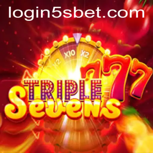 Exploring the Excitement of 777TripleSeven and Navigating 5sbet PH Login