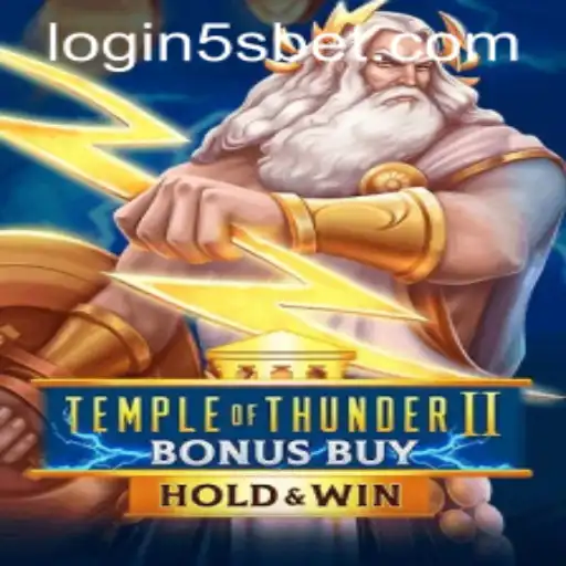 Unlock the Mysteries of TempleofThunderIIBonusBuy and Effortless Gaming with 5sbet PH Login